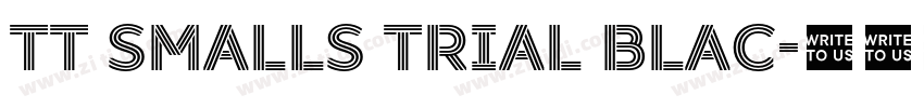 TT Smalls Trial Blac字体转换